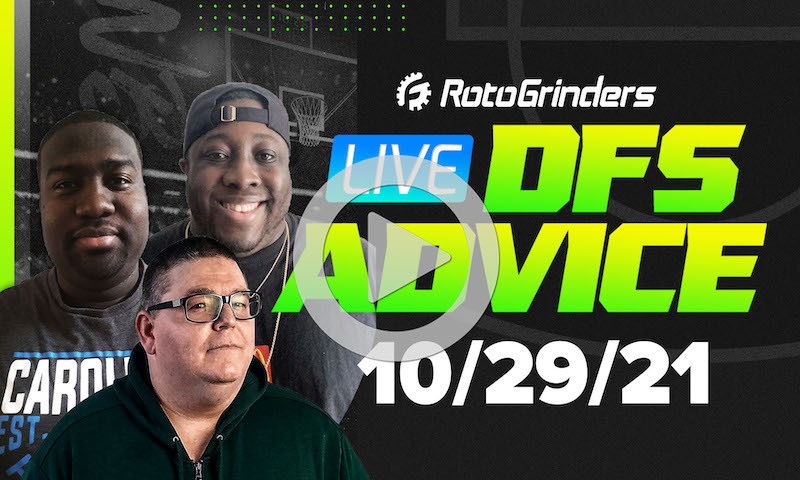 GrindersLive - 10/29/21 NBA DFS Picks & Strategy