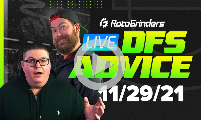 GrindersLive - 11/29/21 NBA DFS Picks & Strategy