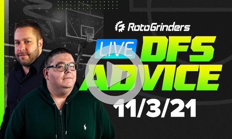 GrindersLive - 11/3/21 NBA DFS Picks & Strategy