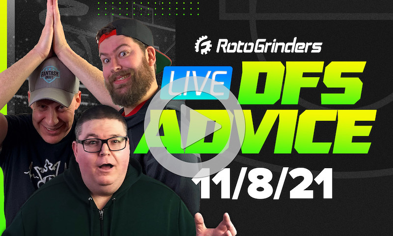 GrindersLive - 11/8/21 NBA DFS Picks & Strategy