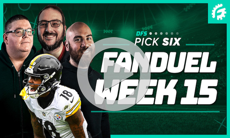 NFL Week 15 - FanDuel DFS Pick 6 Show