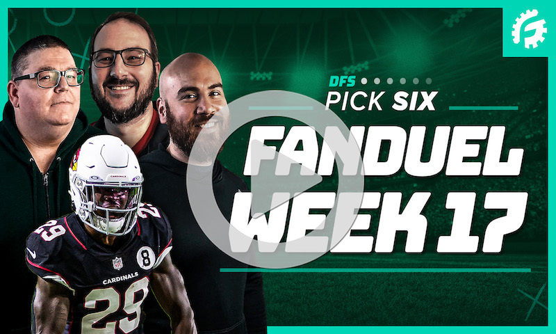 NFL Week 17 - FanDuel DFS Pick 6 Show