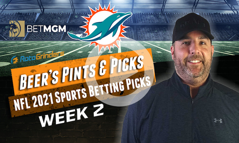NFL Week 2 Sports Bets Presented by BetMGM | Pints & Picks