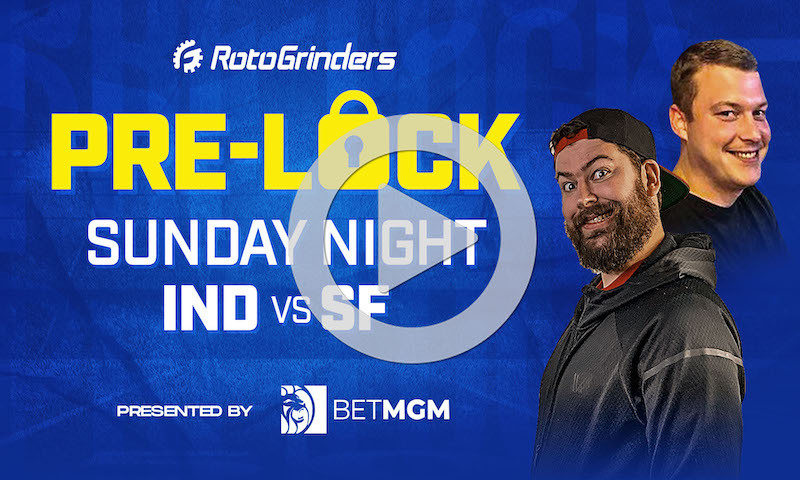 NFL Week 7 Sunday Night Football Pre-Lock Show: IND vs SF