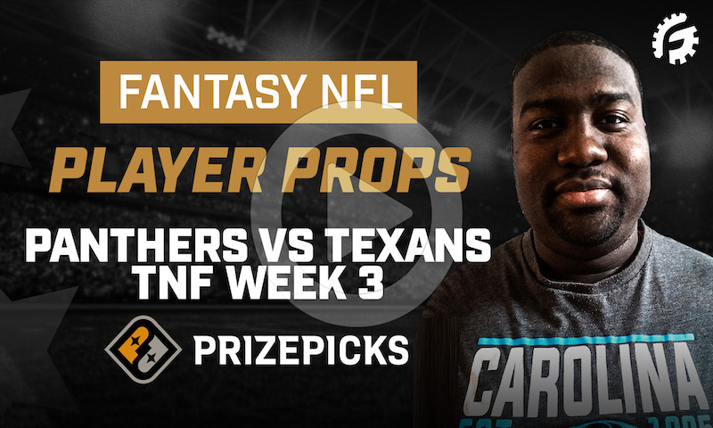 NFL Fantasy Player Props on PrizePicks - Week 3 TNF: CAR vs HOU