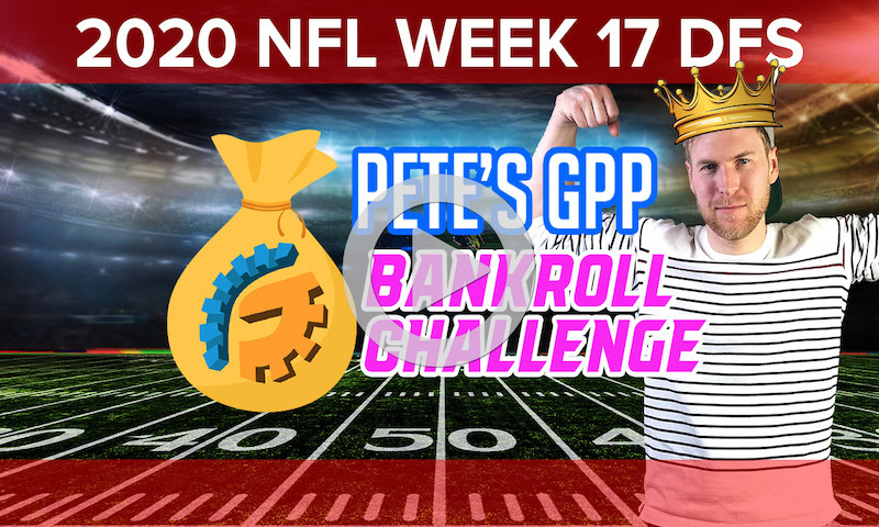 Bankroll Challenge Build Show - DraftKings NFL Week 17 Cash Game Strategy w/ Derek Carty