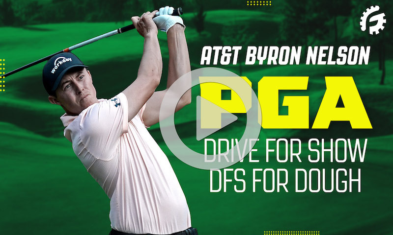 Drive For Show, DFS For Dough: AT&T Byron Nelson