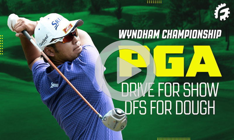 PGA Drive for Show, DFS for Dough: Wyndham Championship
