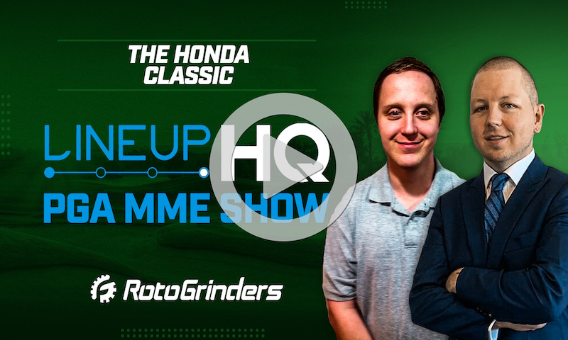 PGA LineupHQ Strategy Build Show - The Honda Classic