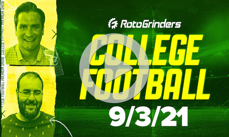 Premium College Football DFS Breakdown Show for Friday 9/3/21