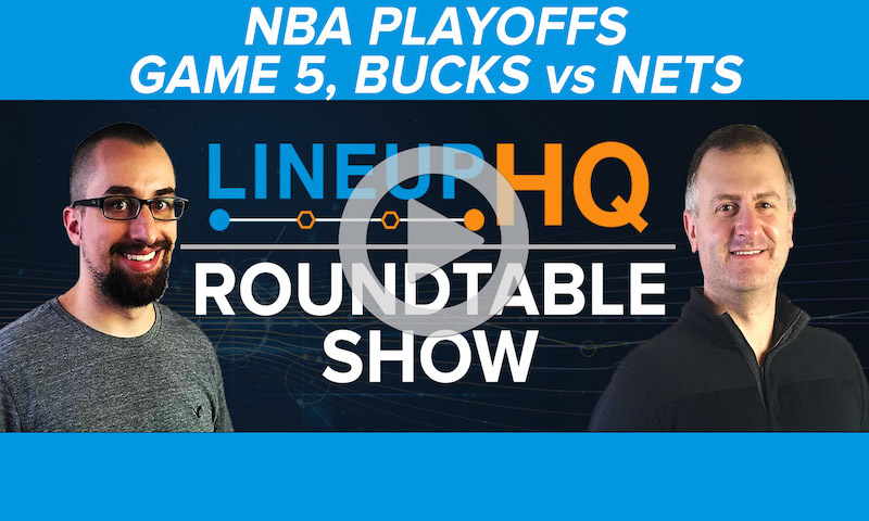 Premium NBA LineupHQ Roundtable: Tuesday, 6/15/21