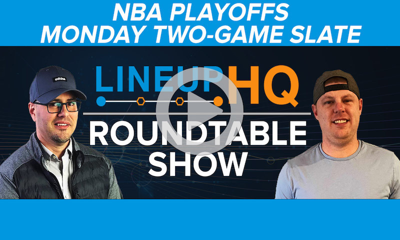 Premium NBA LineupHQ Roundtable: Monday, 6/7/21