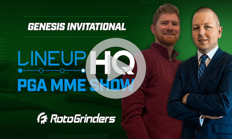 PGA LineupHQ Build Show - Genesis Invitational