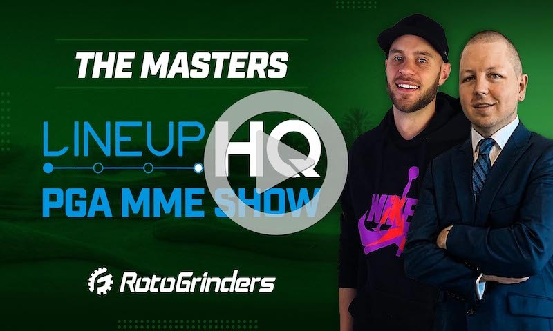 PGA LineupHQ Strategy Build Show - The Masters