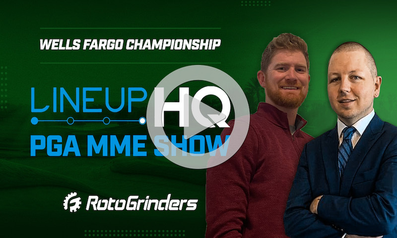 PGA LineupHQ Strategy Build Show - Wells Fargo Championship