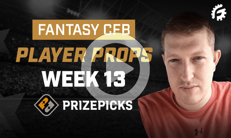CFB Player Props on PrizePicks - Week 13