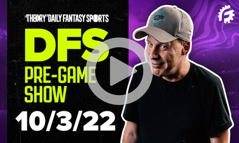 DFS Pre-Game Show - NFL Strategy for 10/3/22