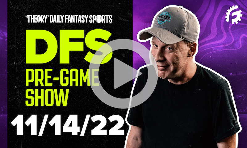 DFS Pre-Game Show - NFL Strategy for 11/14/22