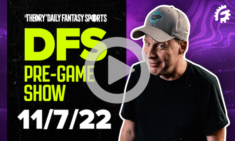 DFS Pre-Game Show - NFL Strategy for 11/7/22