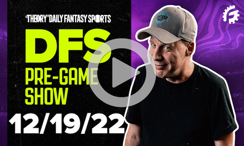 DFS Pre-Game Show - NFL Strategy for 12/19/22