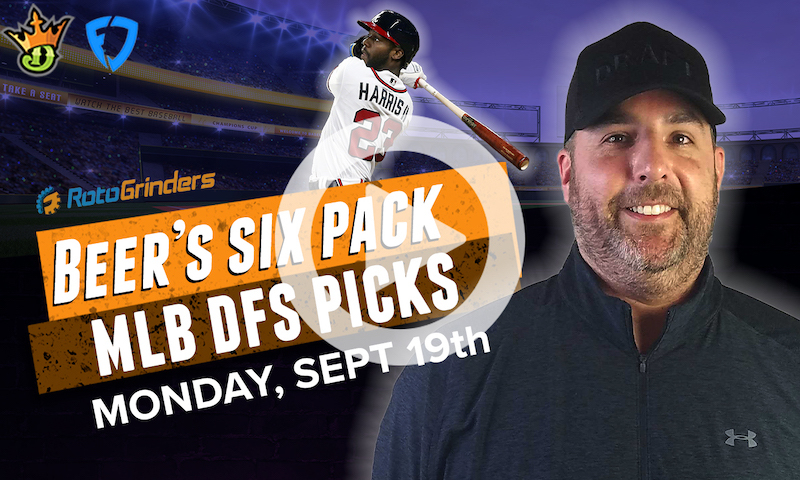 DraftKings and FanDuel MLB Six-Pack: Monday, 9/19/22