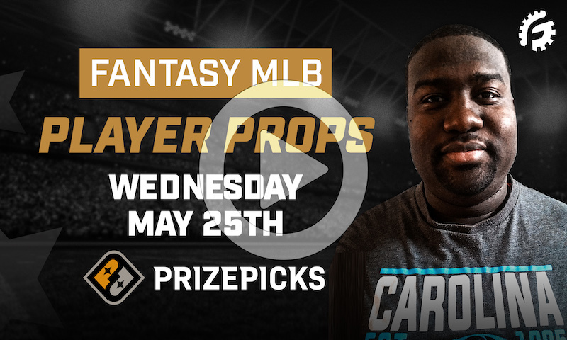 MLB Fantasy Player Props on PrizePicks - Wednesday, 5/25/22