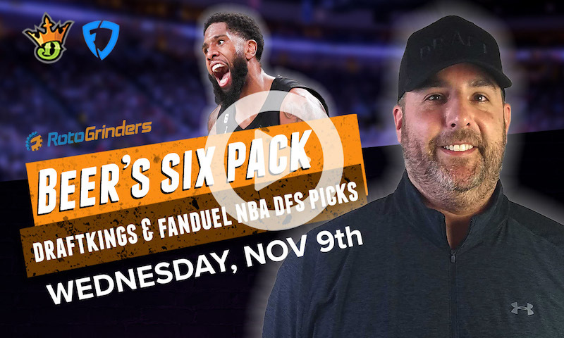DraftKings and FanDuel NBA Six-Pack: Wednesday, 11/9/22