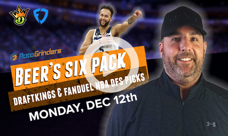 DraftKings and FanDuel NBA Six-Pack: Monday, Dec 12th