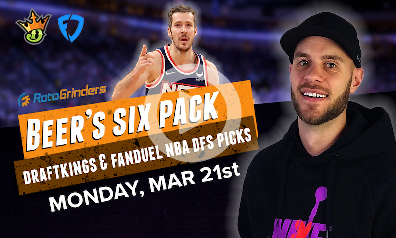 DraftKings and FanDuel NBA Six-Pack: Monday, 3/21/22