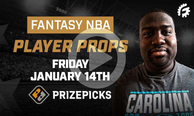 NBA Fantasy Player Props on PrizePicks - Friday, 1/14/22