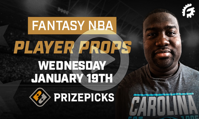 NBA Fantasy Player Props on PrizePicks - Wednesday, 1/19/22