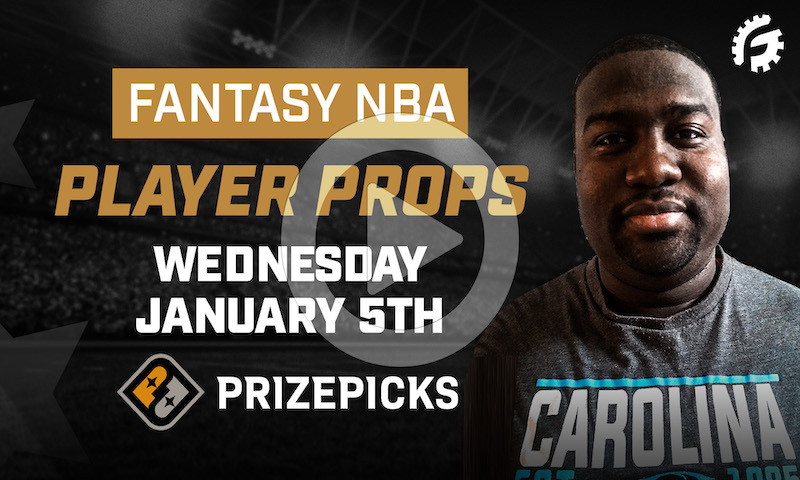 NBA Fantasy Player Props on PrizePicks - Wednesday, 1/5/22