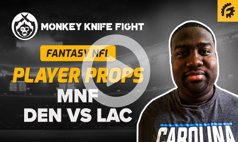 NFL Player Props on Monkey Knife Fight - DEN vs LAC