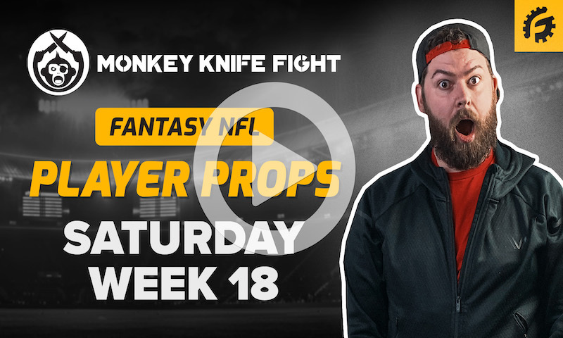 NFL Monkey Knife Fight Player Props - Saturday Week 18