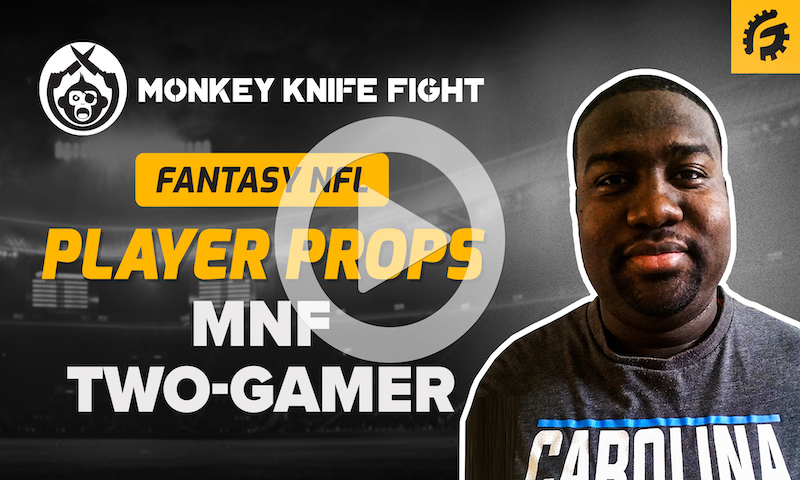 NFL Player Props on Monkey Knife Fight - MNF Two-Gamer