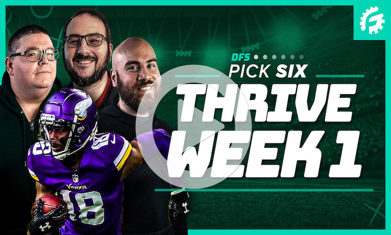 NFL DFS Pick Six Show - Week 1
