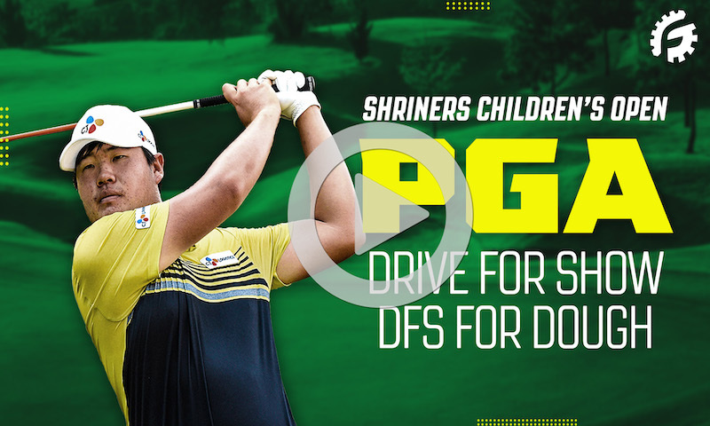 PGA Drive For Show, DFS For Dough: Shriners Children's Open
