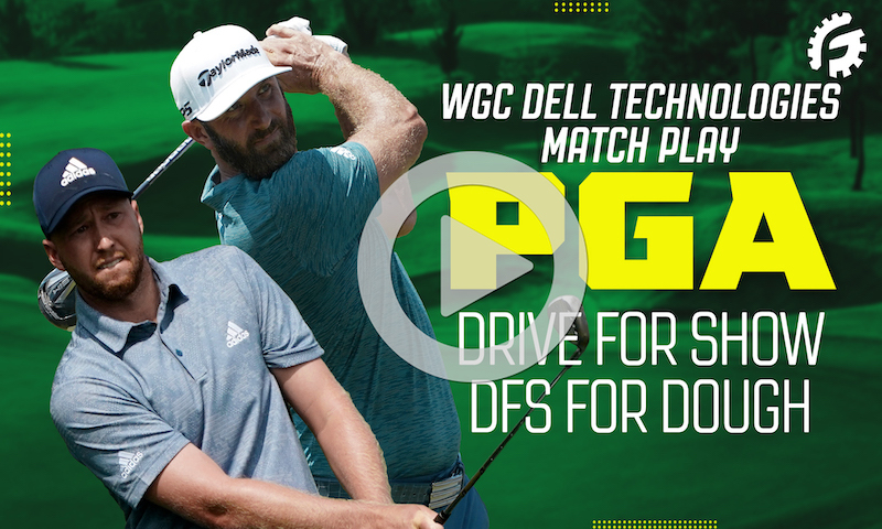 Drive For Show, DFS For Dough: WGC Dell Technologies Match Play