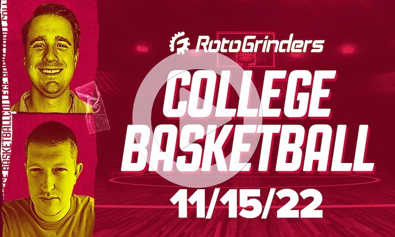 Premium College Basketball DFS Roundtable - 11/15/22