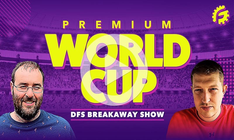 Premium World Cup DFS Breakaway Show - 12/14/22