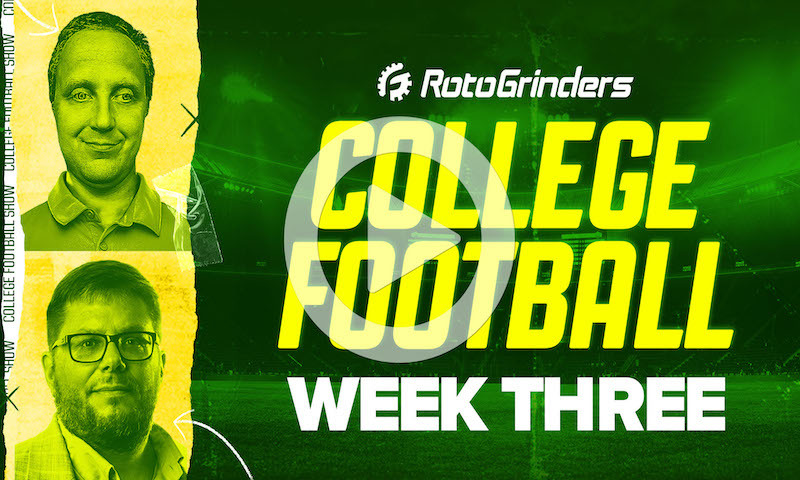 College Football DFS Pre-Lock Show - Week 3