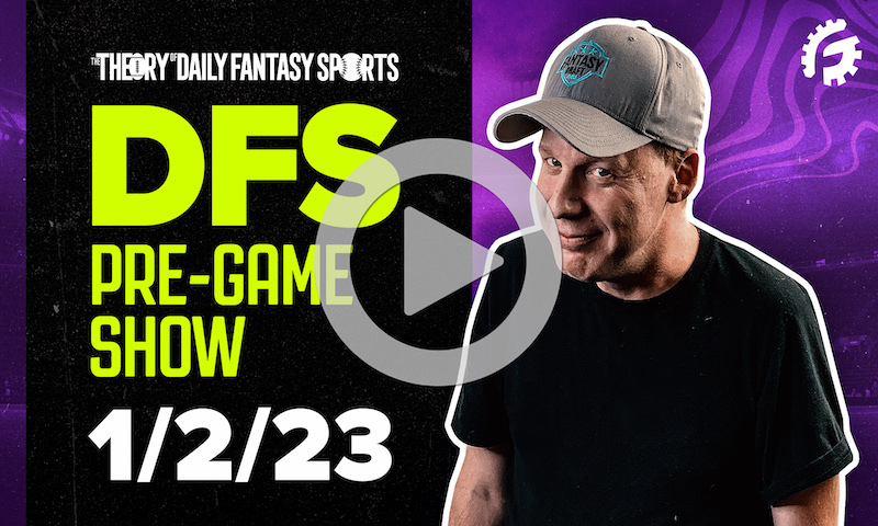DFS Pre-Game Show - 1/2/23