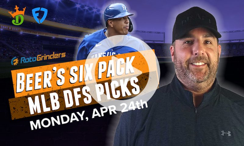 DraftKings and FanDuel MLB Six-Pack: Monday, April 24th