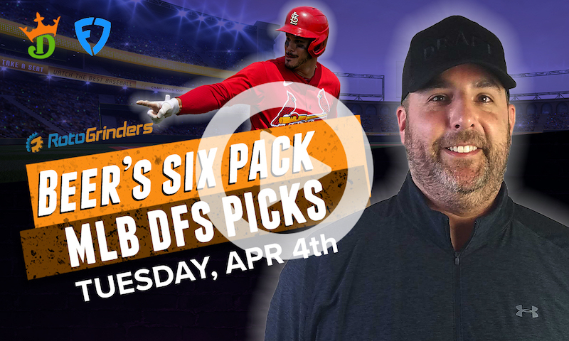 DraftKings and FanDuel MLB Six-Pack: Tuesday, April 4th