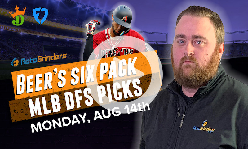 DraftKings and FanDuel MLB Six-Pack: Monday, August 14th