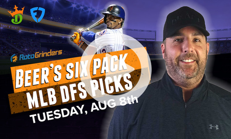 DraftKings and FanDuel MLB Six-Pack: Tuesday, August 8th