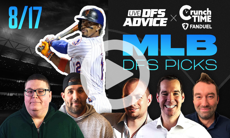GrindersLive / Crunch Time - 8/17/23 MLB DFS Picks & Strategy