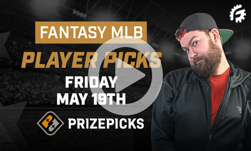 MLB Fantasy Player Picks on PrizePicks - Friday, May 19th