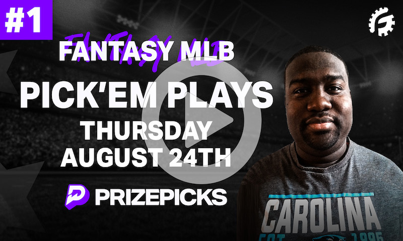 MLB Fantasy Pick'em on PrizePicks - Thursday, August 24th (1 of 2)
