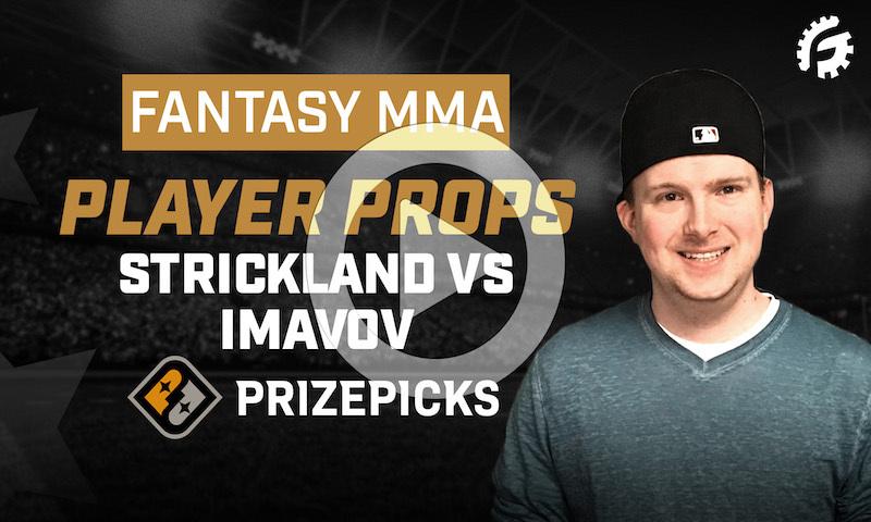 MMA Player Props on PrizePicks - Strickland vs Imavov
